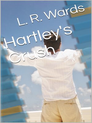 cover image of Hartley's Crush